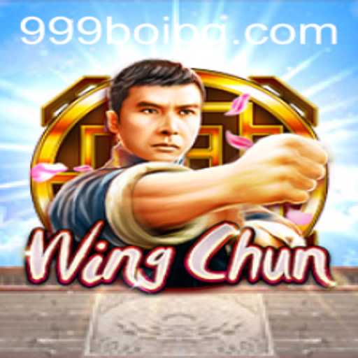 Descubra o Fascínio do Jogo 'WingChun' com o Poder de 999boi